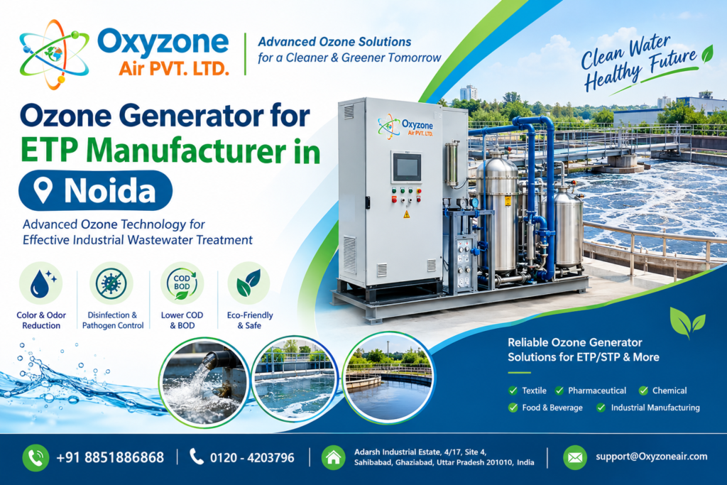 Ozone generator for ETP manufacturer in Noida